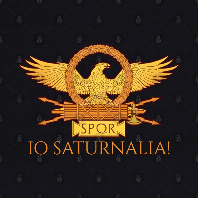 Ancient Roman Mythology & History - Io Saturnalia - SPQR by Styr Designs